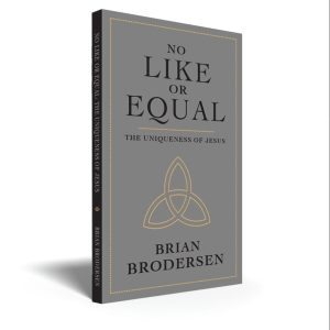 No Like or Equal: The Uniqueness of Jesus